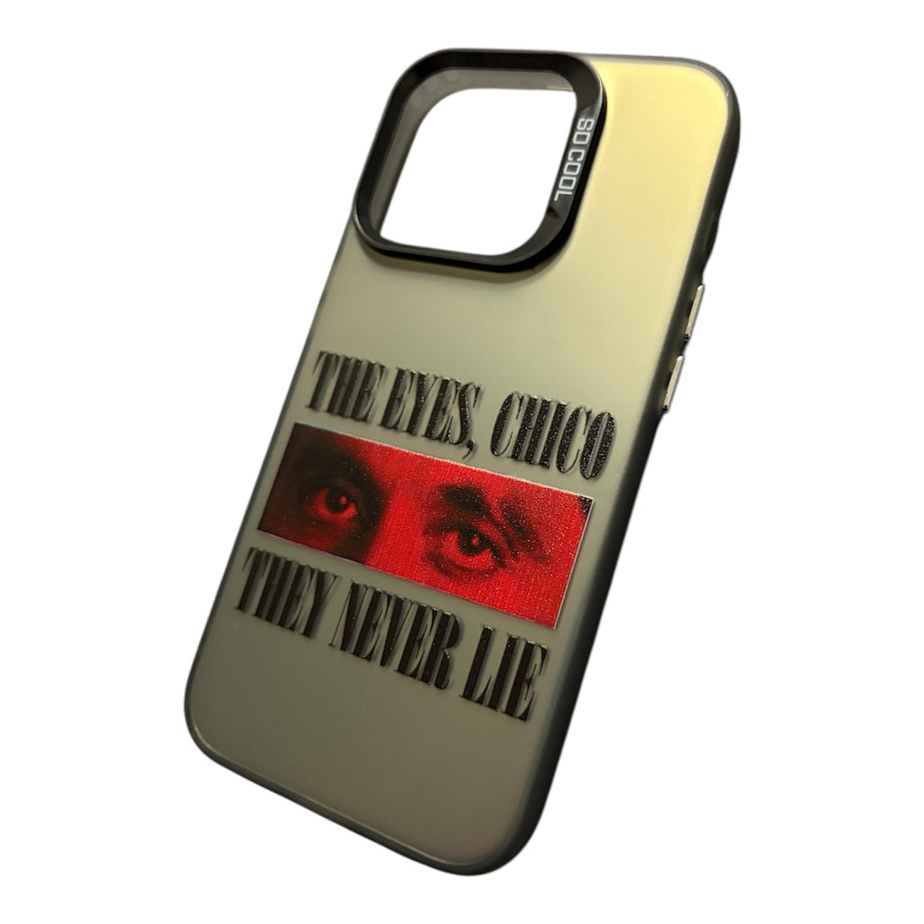 Tonymontana „The Eyes, Chico they Never lie“